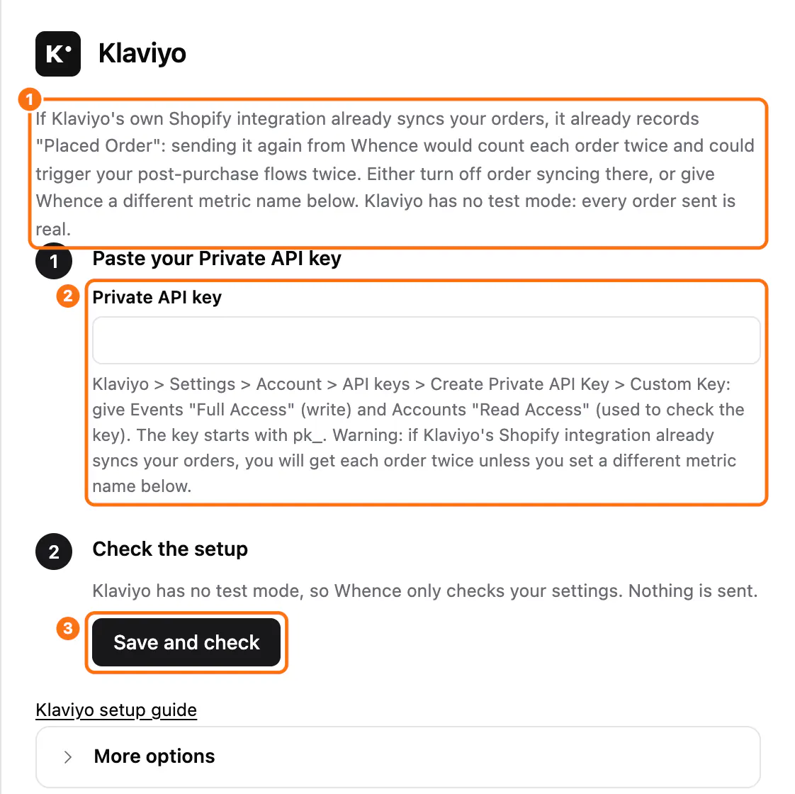 The Klaviyo setup panel: (1) the note about Placed Order, (2) the Private API key field, (3) the Save and check button