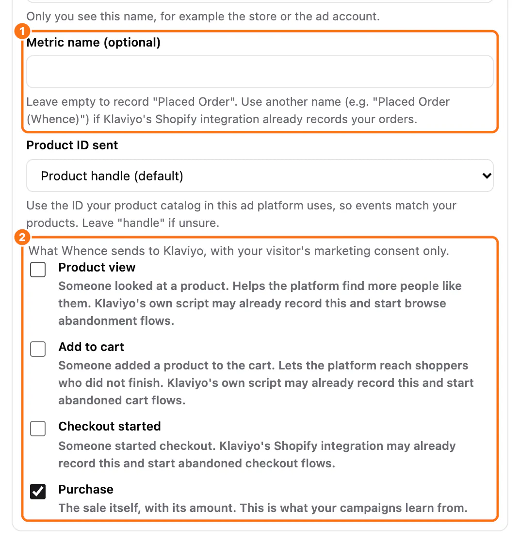 More options for Klaviyo: (1) the Metric name (optional) field, (2) the events to send