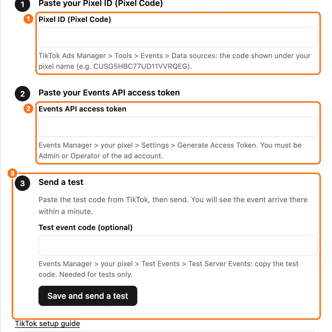 The TikTok setup panel: (1) the Pixel ID (Pixel Code) field, (2) the Events API access token field, (3) the Send a test step with the test event code and the Save and send a test button