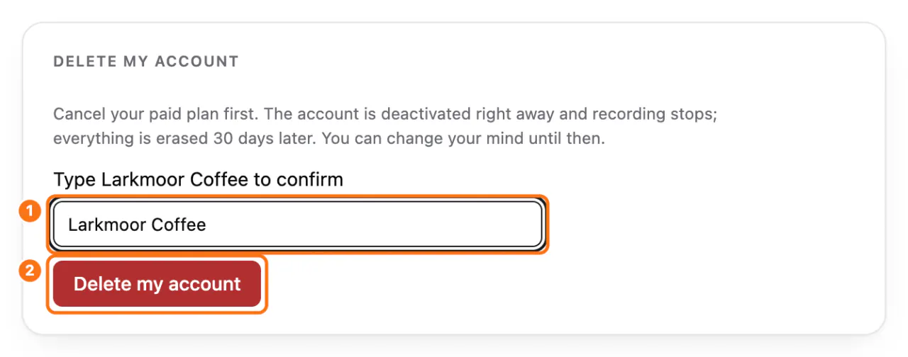 The Delete my account block at the bottom of the Plan screen: (1) the field with the account name typed, (2) the Delete my account button