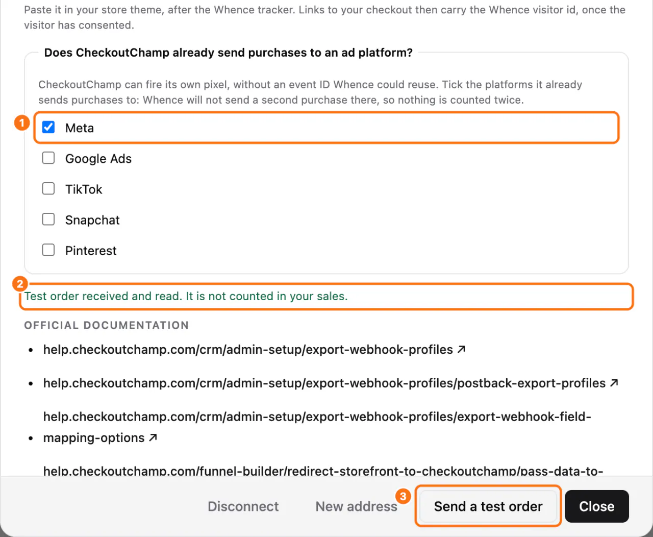 The CheckoutChamp window: (1) Meta ticked under Does CheckoutChamp already send purchases to an ad platform?, (2) the answer to the test, (3) Send a test order