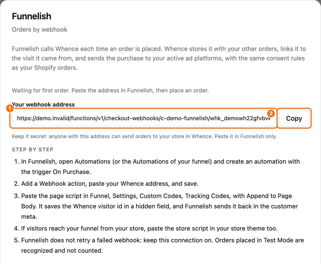 The Funnelish window: (1) Your webhook address, (2) Copy