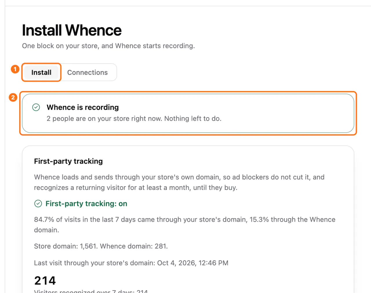 The top of the Install screen: (1) the Install tab, (2) the green Whence is recording banner