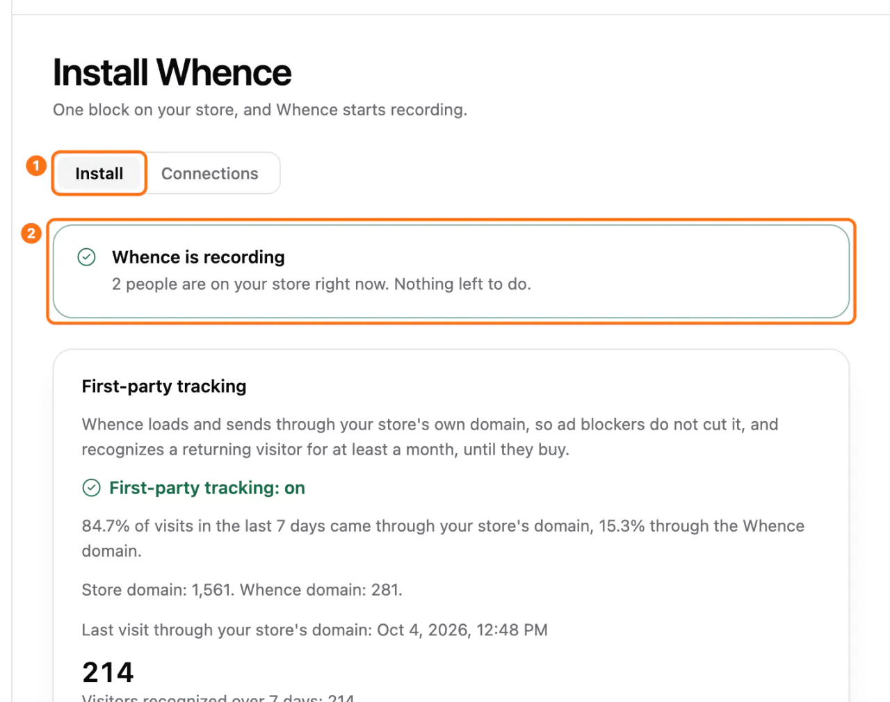 The top of the Install screen: (1) the Install tab, (2) the green Whence is recording banner