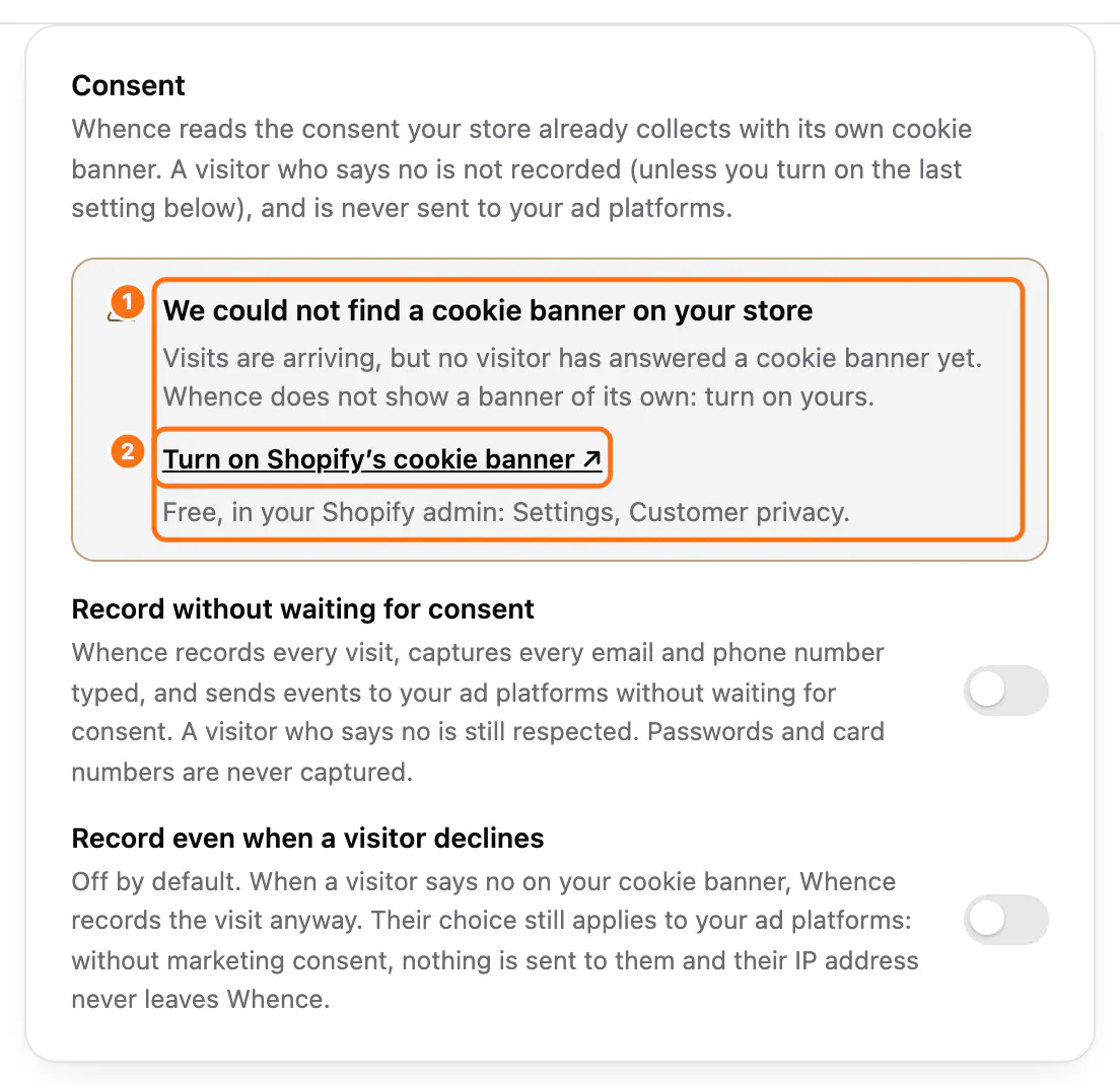 The Consent block when no banner is found: (1) We could not find a cookie banner on your store, (2) Turn on Shopify’s cookie banner